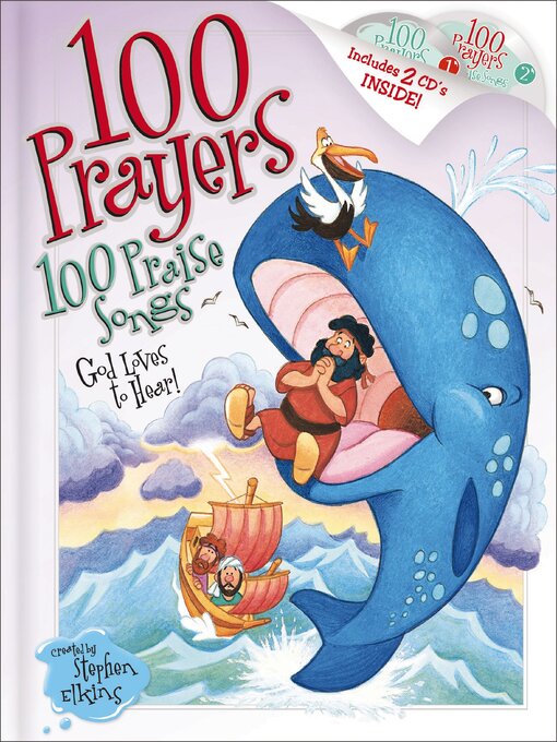 Title details for 100 Prayers God Loves to Hear, 100 Praise Songs by Stephen Elkins - Wait list